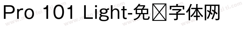Pro 101 Light字体转换